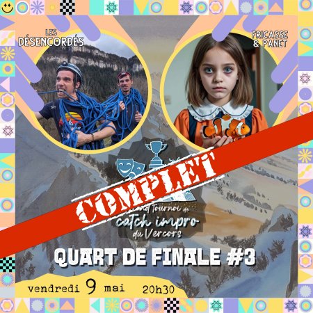 CATCH IMPRO - QUART DE FINALE 3